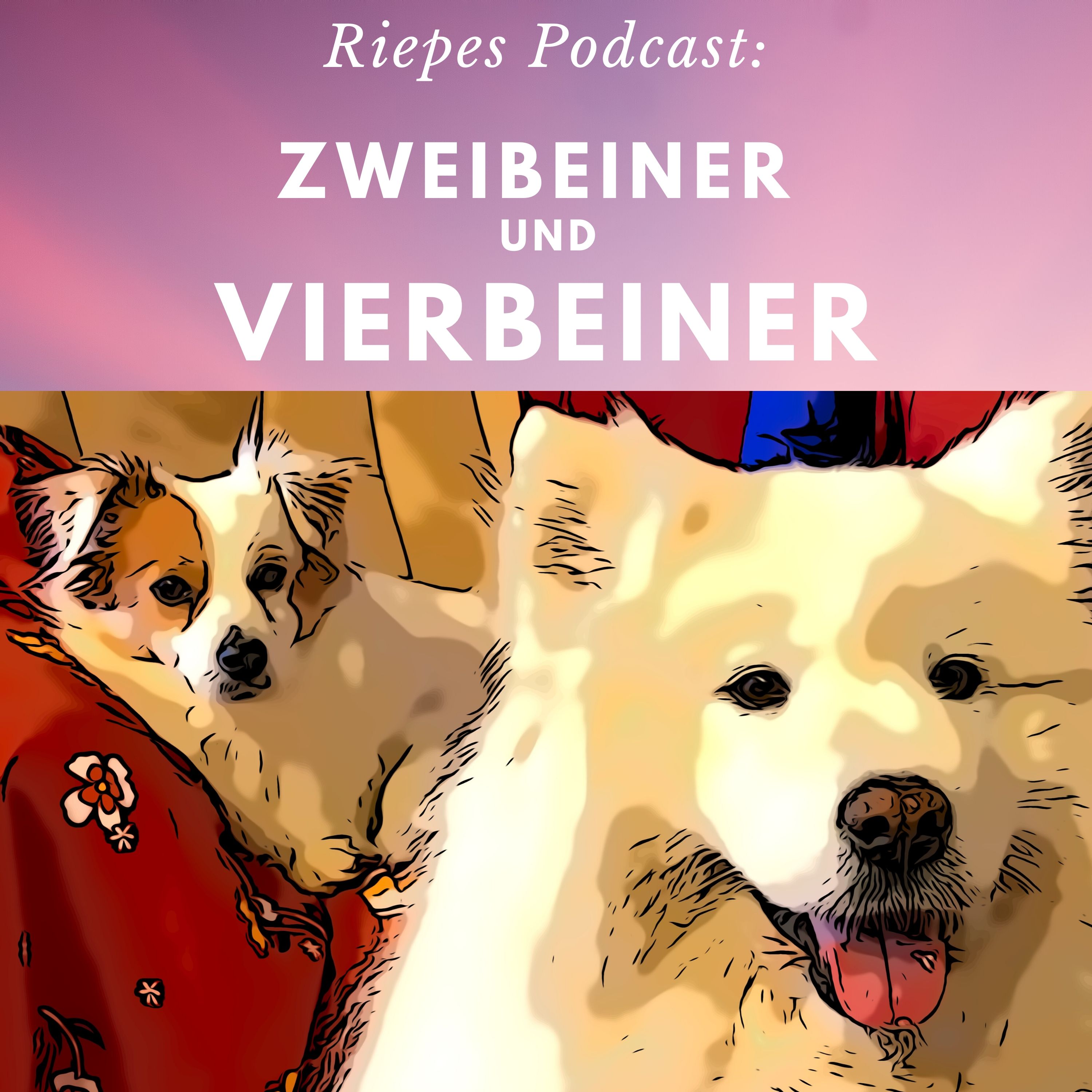 Riepes Podcast: Zweibeiner und Vierbeiner